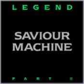 Saviour Machine : Legend - Part II